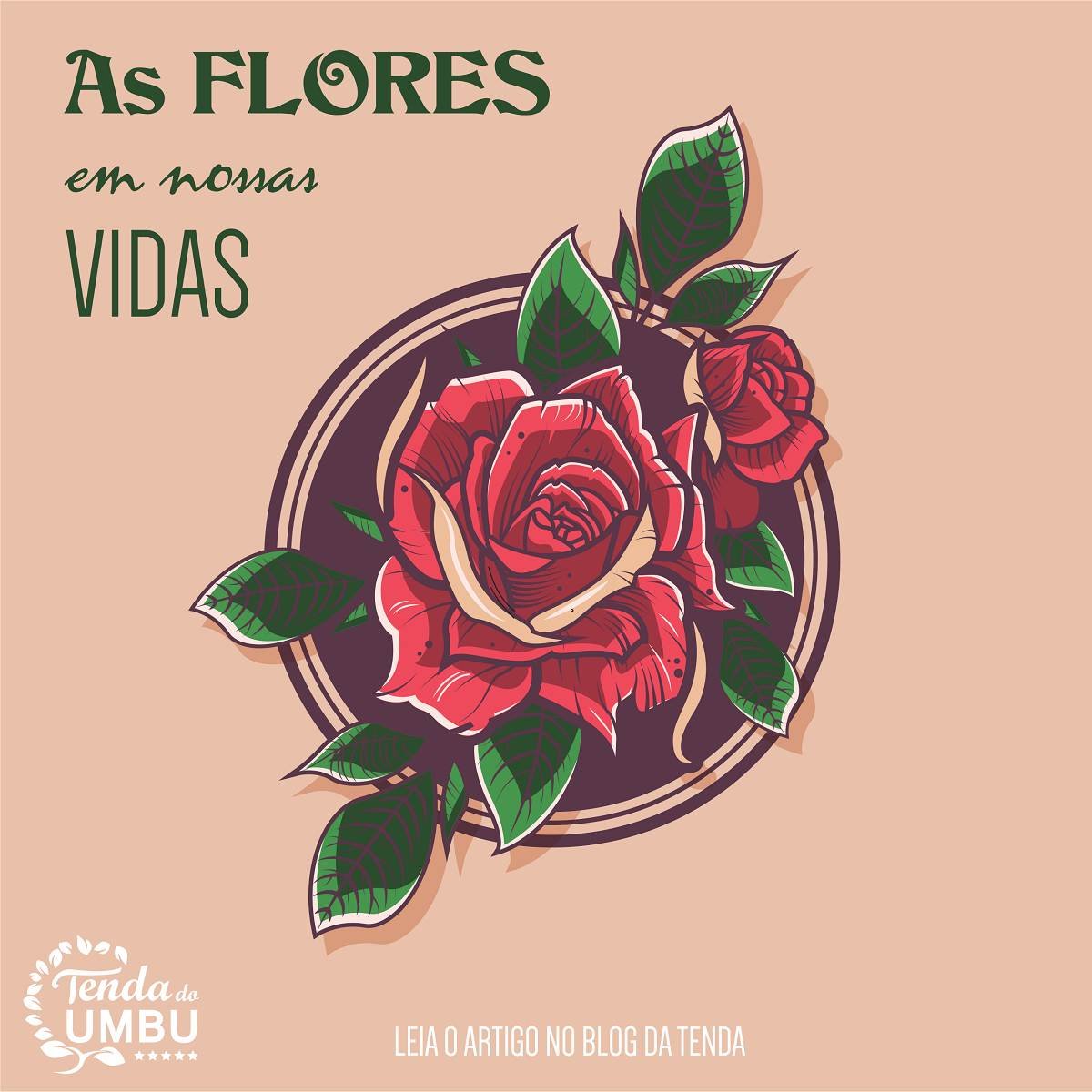 As flores em nossas vidas