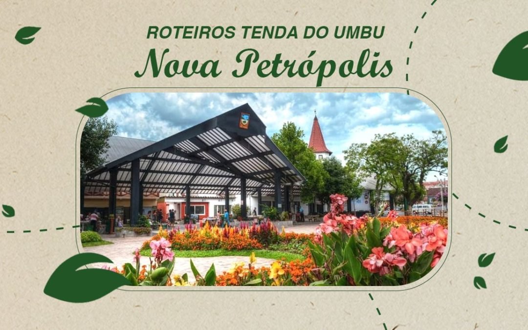 Roteiros Nova Petrópolis